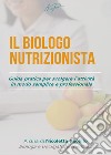 Il biologo nutrizionista libro