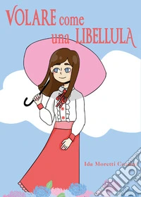 Volare come una libellula