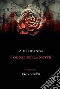 L'odore della notte