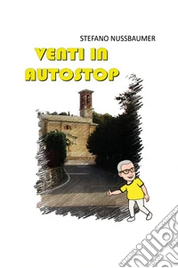 Venti in autostop