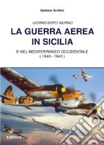 La guerra aerea in Sicilia libro