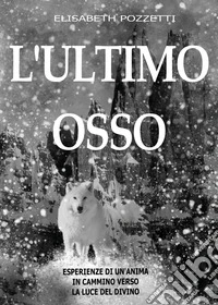 L'ultimo osso