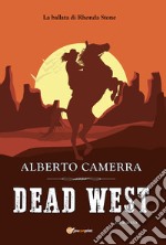 Dead West libro