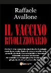 Il vaccino rivoluzionario libro