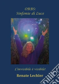 ORBS: Sinfonie di Luce
