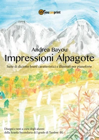 Impressioni Alpagote