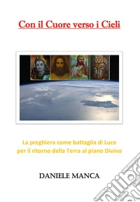 Con il cuore verso i cieli