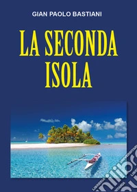 La seconda isola
