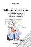 Multitasking project manager libro