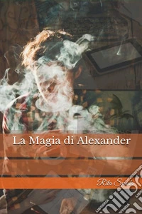 La magia di Alexander