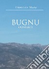 Bugno (alveare) libro di Masia Francesco
