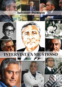 Intervista a me stesso