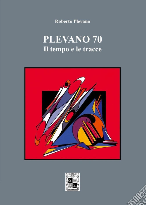 Plevano 70, il tempo e le tracce