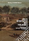 Gli statuti di Telese. Testo latino a fronte libro