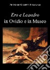 Ero e Leandro in Ovidio e in Museo libro