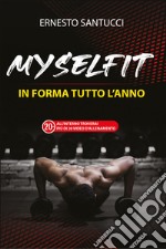 MySelFit. In forma tutto l'anno