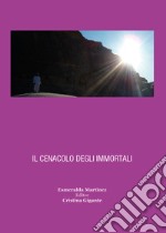 Il cenacolo degli immortali libro