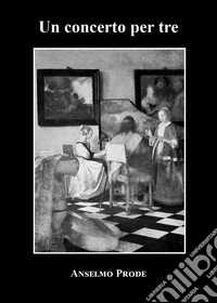 Un concerto per tre
