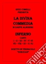 La Divina Commedia in vernacolo «gorizian». Inferno libro