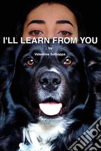 I'll learn from you