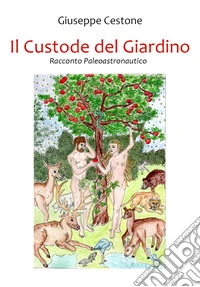 Il custode del giardino
