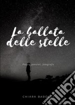 La ballata delle stelle libro