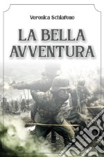 La bella avventura