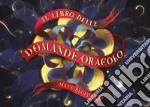 Il libro delle domande oracolo libro