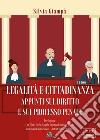 Legalità e cittadinanza. Appunti sul diritto e sul processo penale libro di Giampà Silvia
