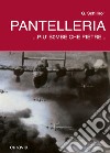 Pantelleria... più bombe che pietre... libro