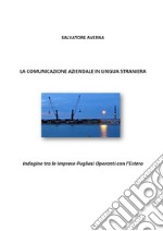 La comunicazione aziendale in lingua straniera libro