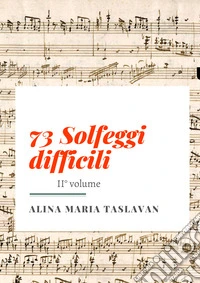 73 solfeggi difficili. Vol. 2