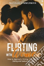 Flirting with women libro