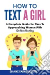 How to text a girl libro