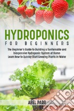 Hydroponics for beginners libro