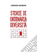 Storie di ordinaria diversità libro