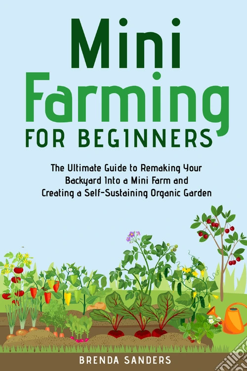 Mini farming for beginners