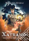 Xatramos. La regina nera Saltyybe libro