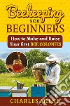 Beekeeping for beginners libro