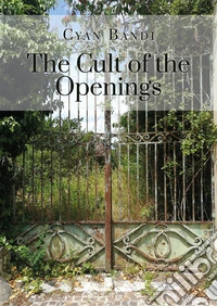 The cult of the openings libro