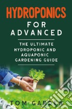 Hydroponics for advanced libro
