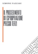 Il procedimento di espropriazione presso terzi