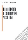 Il procedimento di espropriazione presso terzi libro di Fazzari Simone