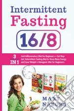 Intermittent fasting 16/8 libro