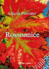 Rossoanice