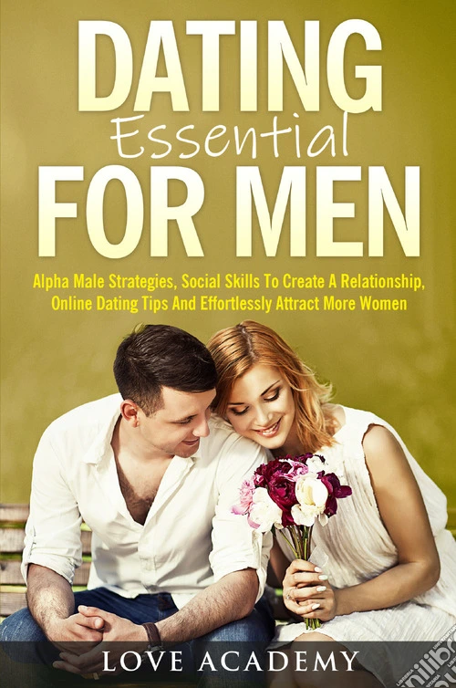 Dating essential for men