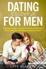 Dating essential for men libro