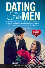 Dating for men (3 books in 1) libro