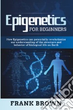 Epigenetics for beginners libro