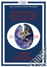 Minacce alla sopravvivenza della umanità libro